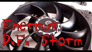Enermax D.F. Storm im Test
