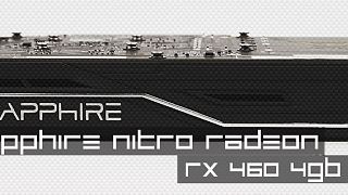 Sapphire Nitro Radeon RX 460 OC