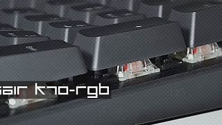 Corsair K70 RGB