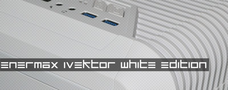 Enermax iVektor - hier dominieren markante Lufteinlässe
